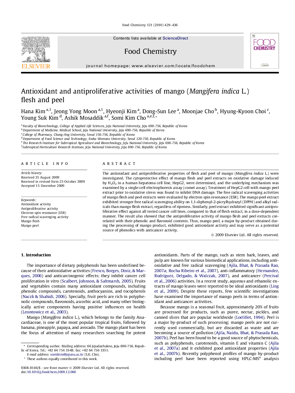 Antioxidant and antiproliferative activities of mango (Mangifera indica L.) flesh and peel