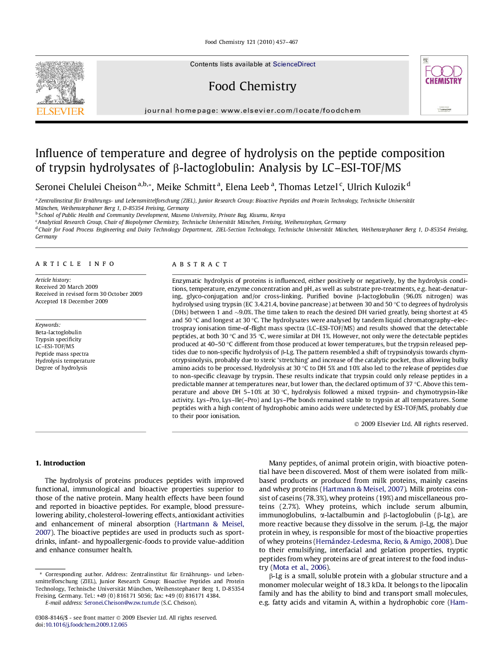 Influence of temperature and degree of hydrolysis on the peptide composition of trypsin hydrolysates of β-lactoglobulin: Analysis by LC–ESI-TOF/MS