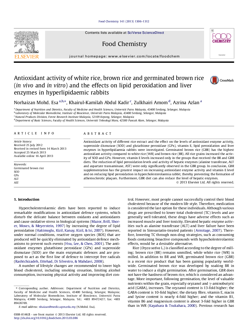 Antioxidant activity of white rice, brown rice and germinated brown rice (in vivo and in vitro) and the effects on lipid peroxidation and liver enzymes in hyperlipidaemic rabbits