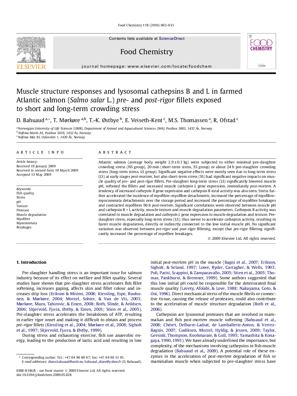 Muscle structure responses and lysosomal cathepsins B and L in farmed Atlantic salmon (Salmo salar L.) pre- and post-rigor fillets exposed to short and long-term crowding stress