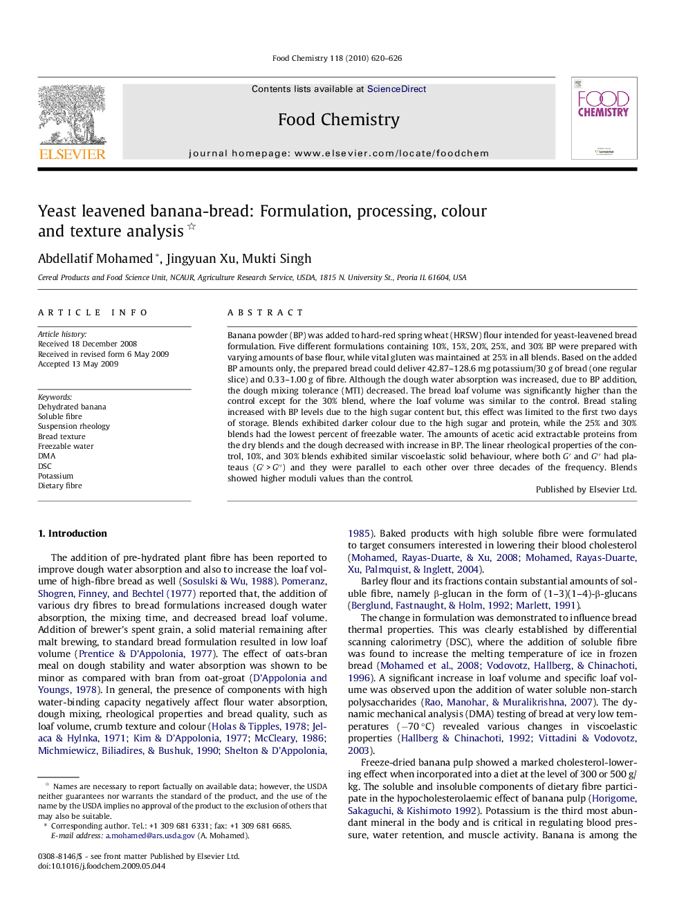 Yeast leavened banana-bread: Formulation, processing, colour and texture analysis 