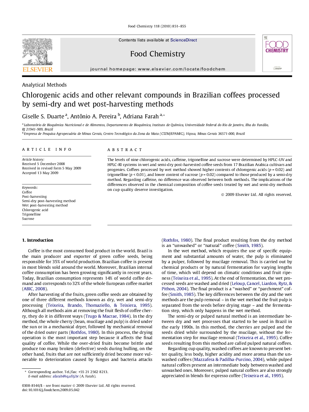 Chlorogenic acids and other relevant compounds in Brazilian coffees processed by semi-dry and wet post-harvesting methods