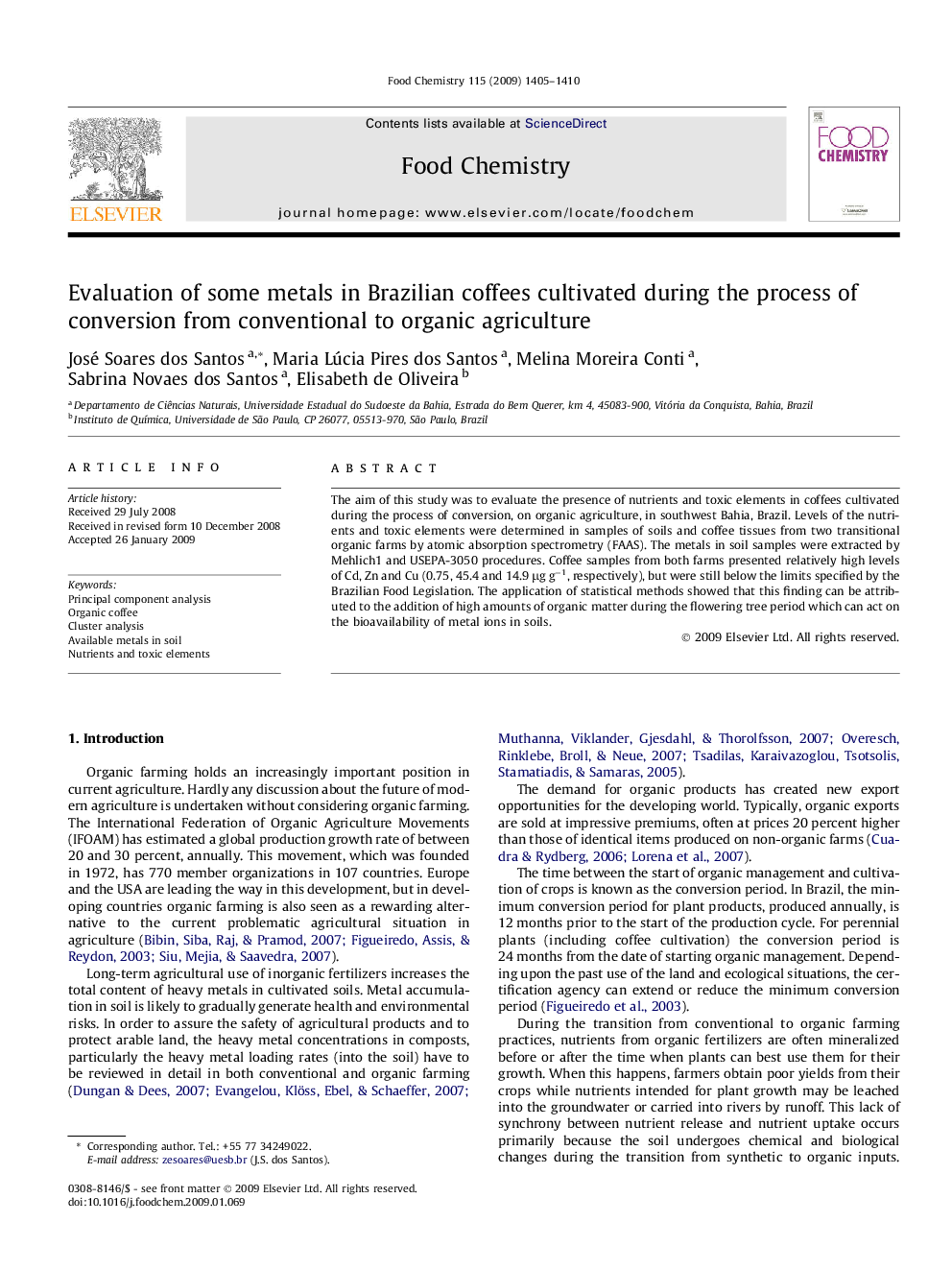 Evaluation of some metals in Brazilian coffees cultivated during the process of conversion from conventional to organic agriculture