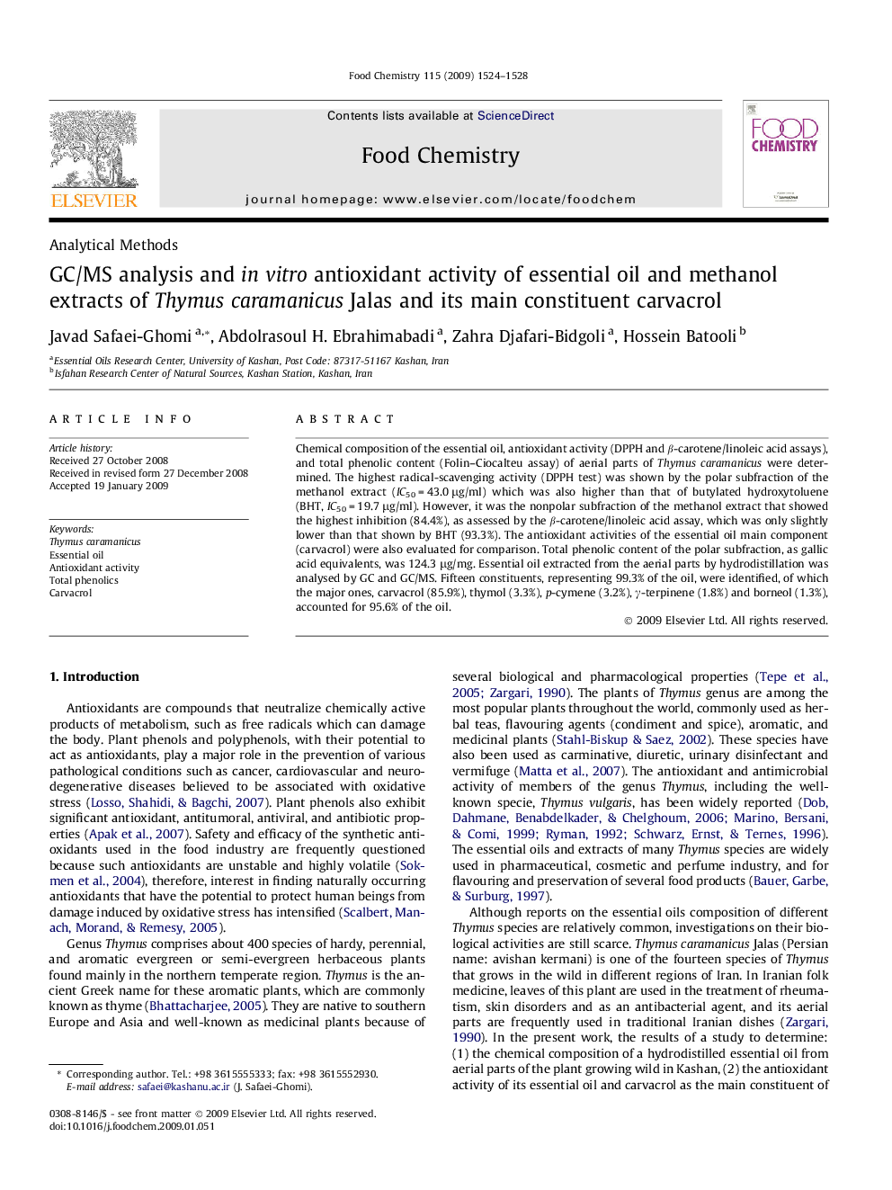 GC/MS analysis and in vitro antioxidant activity of essential oil and methanol extracts of Thymus caramanicus Jalas and its main constituent carvacrol