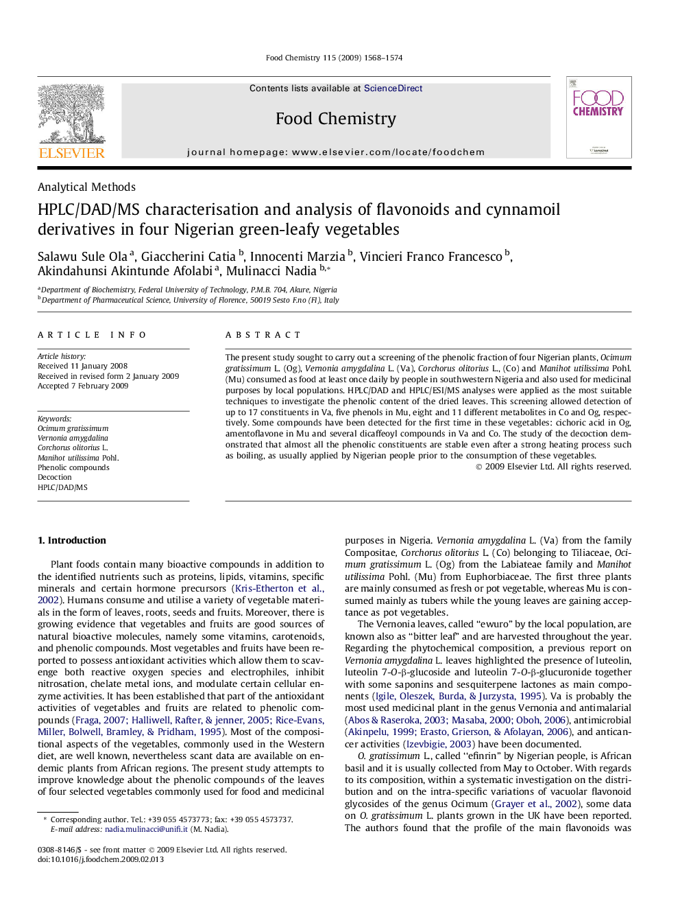عکس صفحه اول مقاله: HPLC/DAD/MS characterisation and analysis of flavonoids and cynnamoil derivatives in four Nigerian green-leafy vegetables HPLC/DAD/MS characterisation and analysis of flavonoids and cynnamoil derivatives in four Nigerian green-leafy vegetables