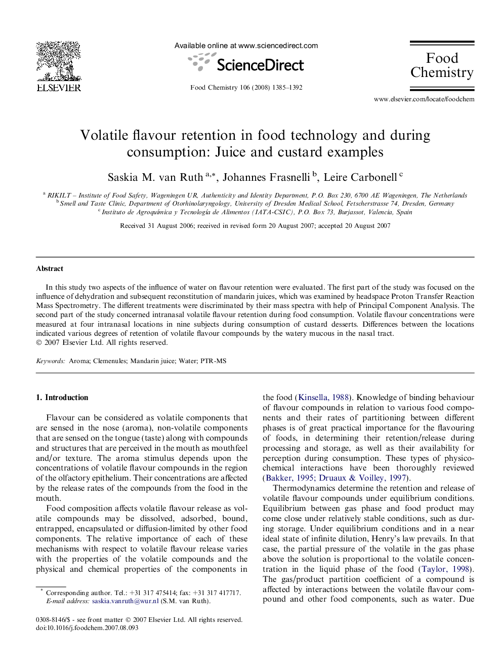 Volatile flavour retention in food technology and during consumption: Juice and custard examples