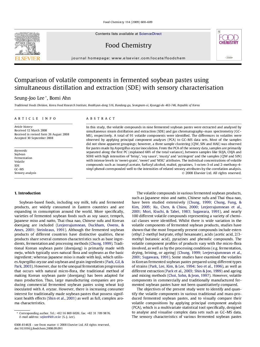 عکس صفحه اول مقاله: Comparison of volatile components in fermented soybean pastes using simultaneous distillation and extraction (SDE) with sensory characterisation Comparison of volatile components in fermented soybean pastes using simultaneous distillation and extraction (SDE) with sensory characterisation