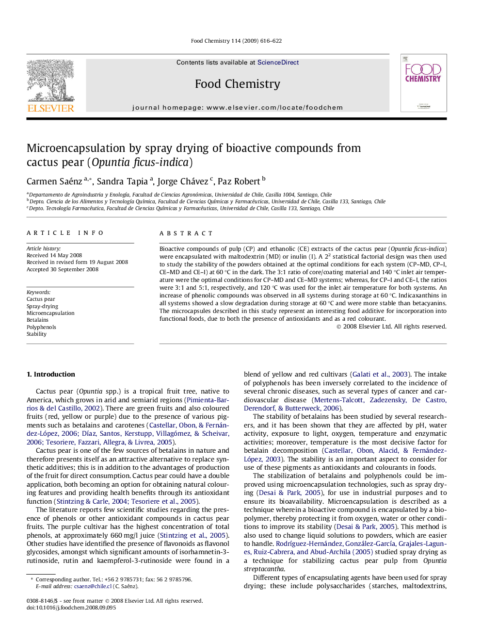 Microencapsulation by spray drying of bioactive compounds from cactus pear (Opuntia ficus-indica)