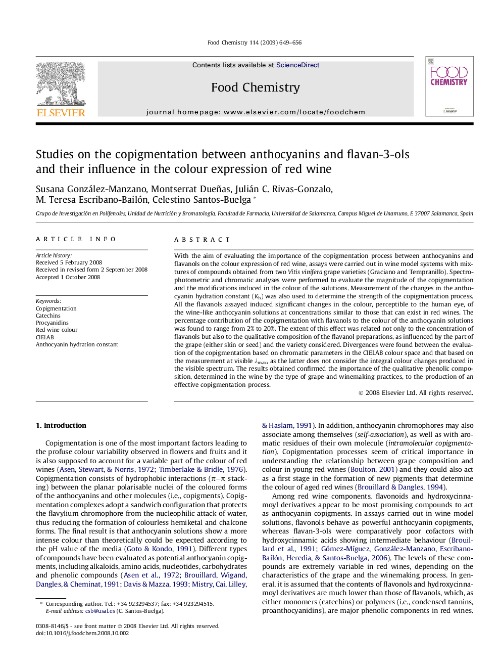 Studies on the copigmentation between anthocyanins and flavan-3-ols and their influence in the colour expression of red wine