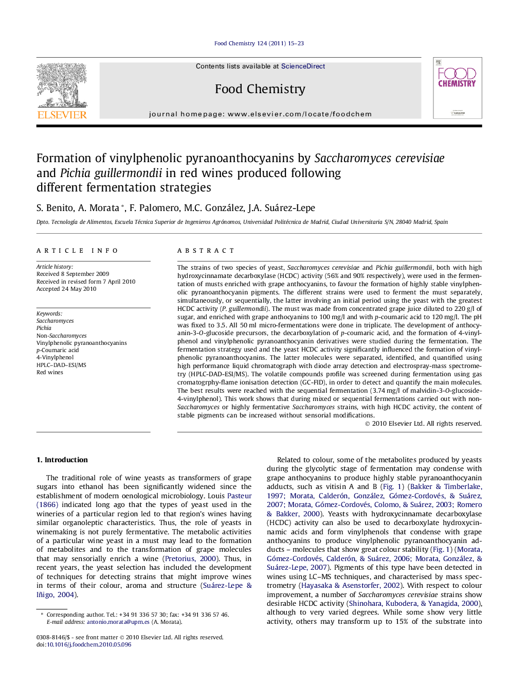 Formation of vinylphenolic pyranoanthocyanins by Saccharomyces cerevisiae and Pichia guillermondii in red wines produced following different fermentation strategies