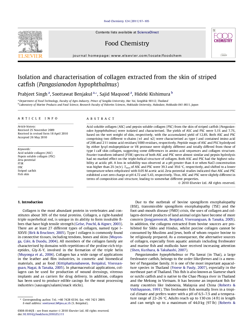 Isolation and characterisation of collagen extracted from the skin of striped catfish (Pangasianodon hypophthalmus)