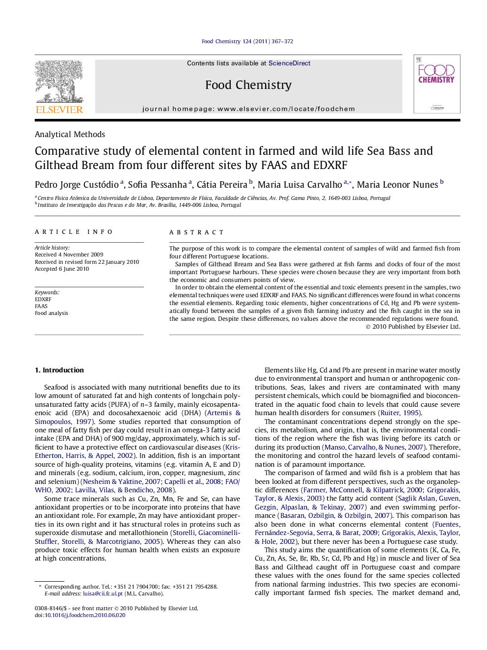 عکس صفحه اول مقاله: Comparative study of elemental content in farmed and wild life Sea Bass and Gilthead Bream from four different sites by FAAS and EDXRF Comparative study of elemental content in farmed and wild life Sea Bass and Gilthead Bream from four different sites by FAAS and EDXRF