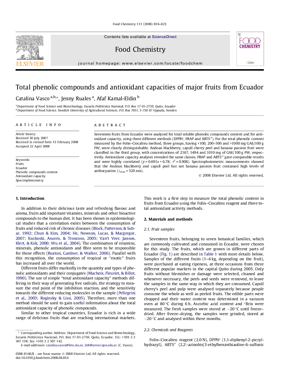 Total phenolic compounds and antioxidant capacities of major fruits from Ecuador