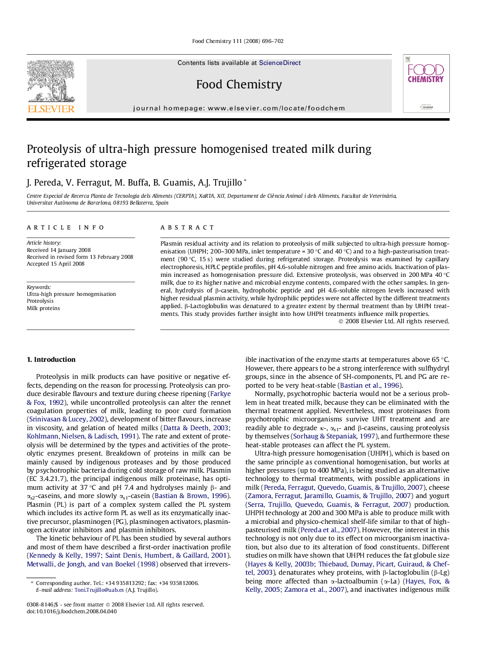 Proteolysis of ultra-high pressure homogenised treated milk during refrigerated storage