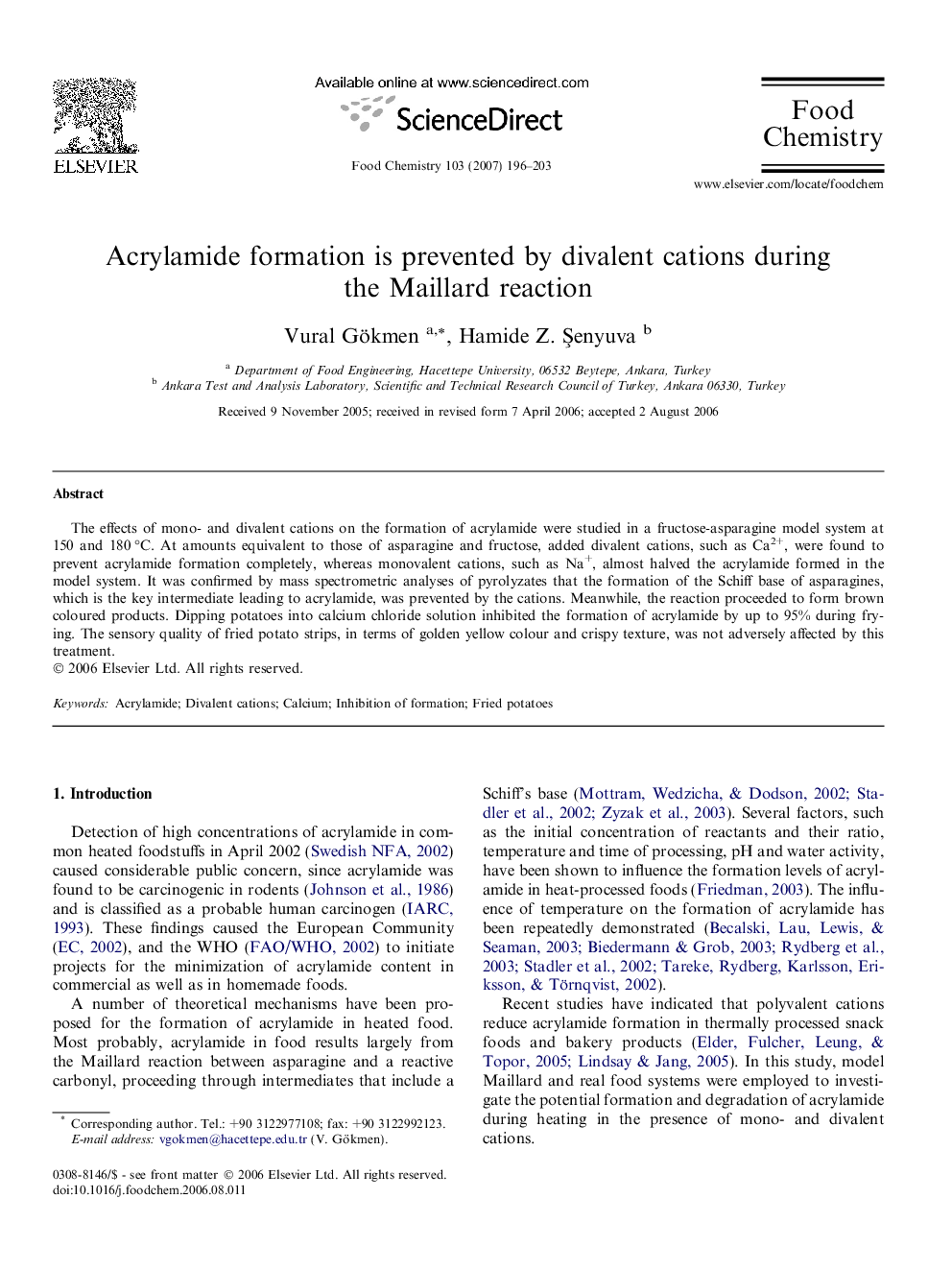 Acrylamide formation is prevented by divalent cations during the Maillard reaction