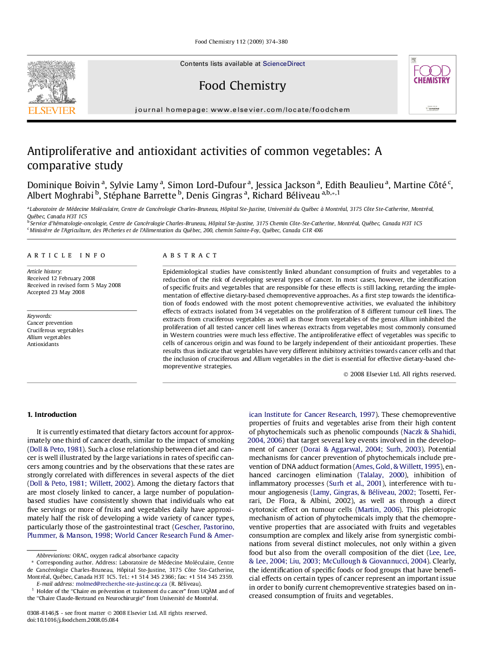 Antiproliferative and antioxidant activities of common vegetables: A comparative study