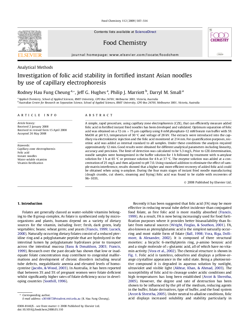 Investigation of folic acid stability in fortified instant Asian noodles by use of capillary electrophoresis