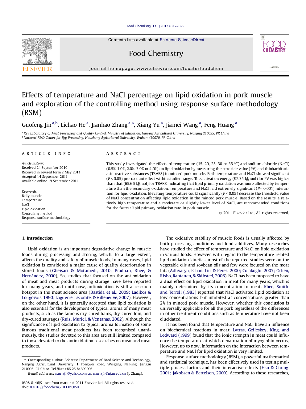 عکس صفحه اول مقاله: Effects of temperature and NaCl percentage on lipid oxidation in pork muscle and exploration of the controlling method using response surface methodology (RSM) Effects of temperature and NaCl percentage on lipid oxidation in pork muscle and exploration of the controlling method using response surface methodology (RSM)