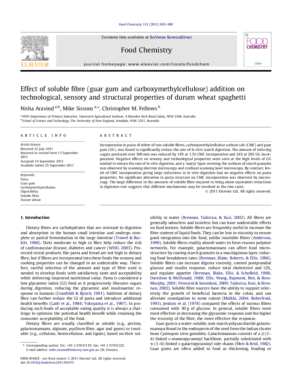 Effect of soluble fibre (guar gum and carboxymethylcellulose) addition on technological, sensory and structural properties of durum wheat spaghetti