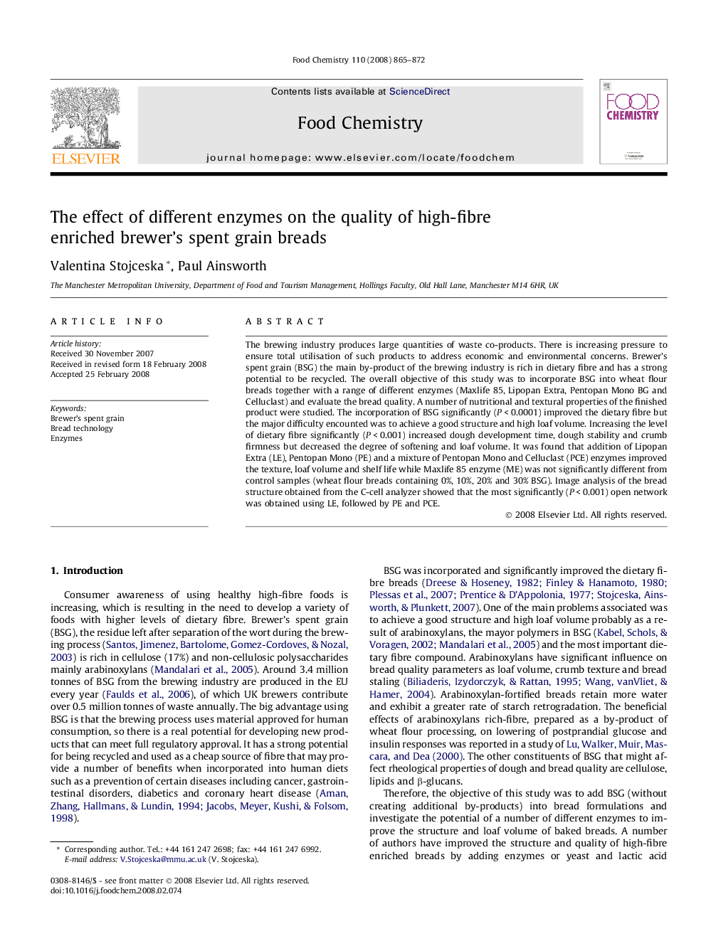 The effect of different enzymes on the quality of high-fibre enriched brewer’s spent grain breads