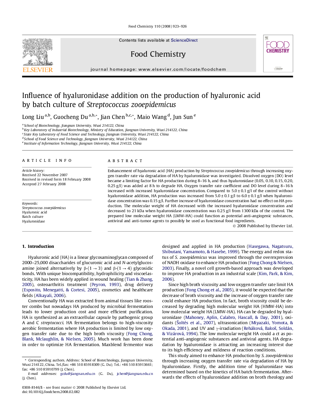 Influence of hyaluronidase addition on the production of hyaluronic acid by batch culture of Streptococcuszooepidemicus