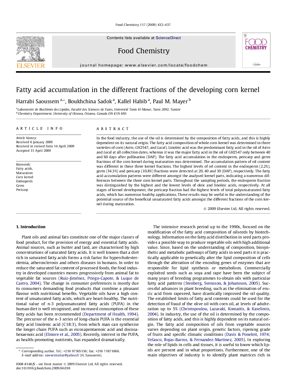 Fatty acid accumulation in the different fractions of the developing corn kernel