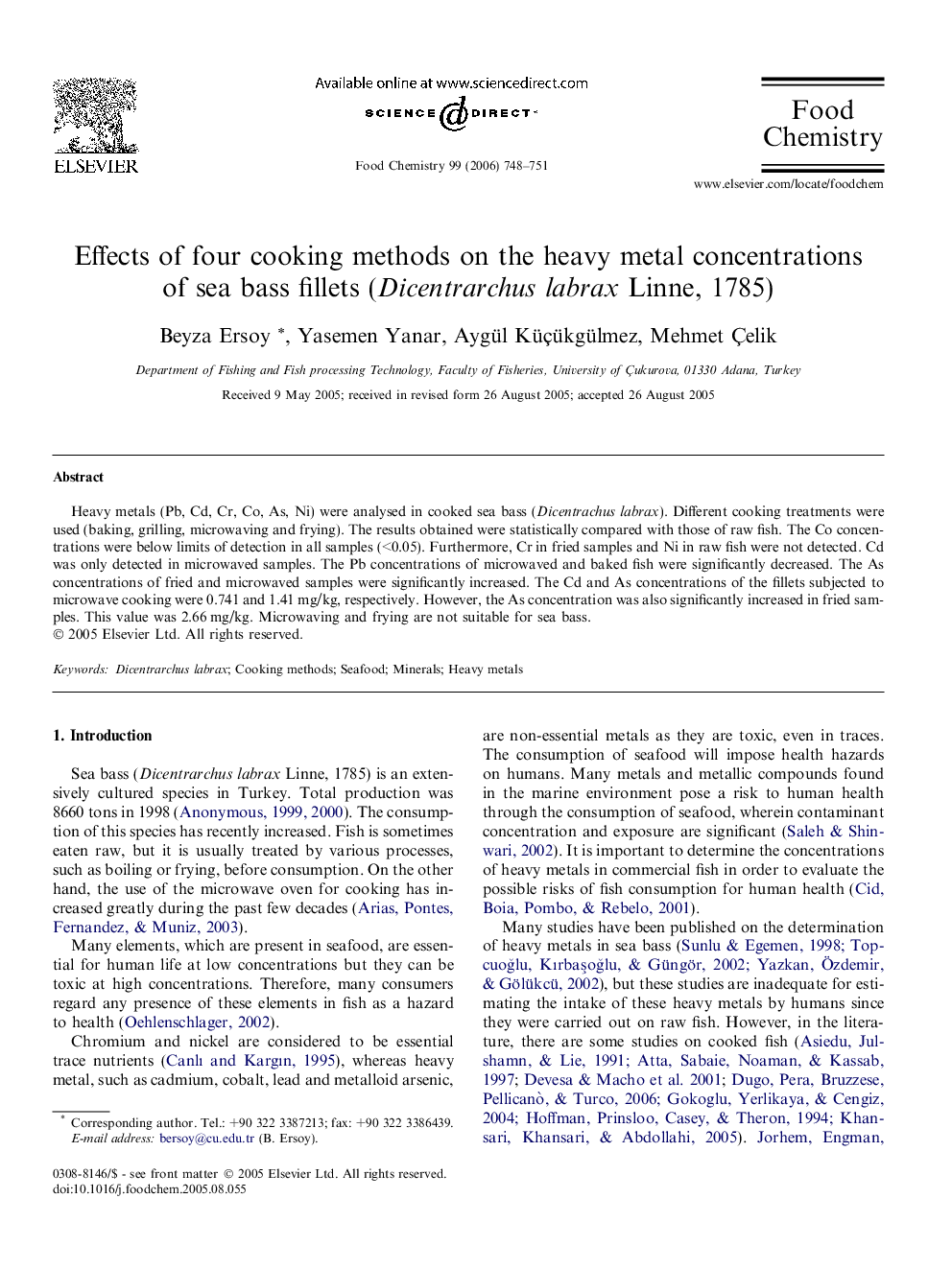 Effects of four cooking methods on the heavy metal concentrations of sea bass fillets (Dicentrarchus labrax Linne, 1785)