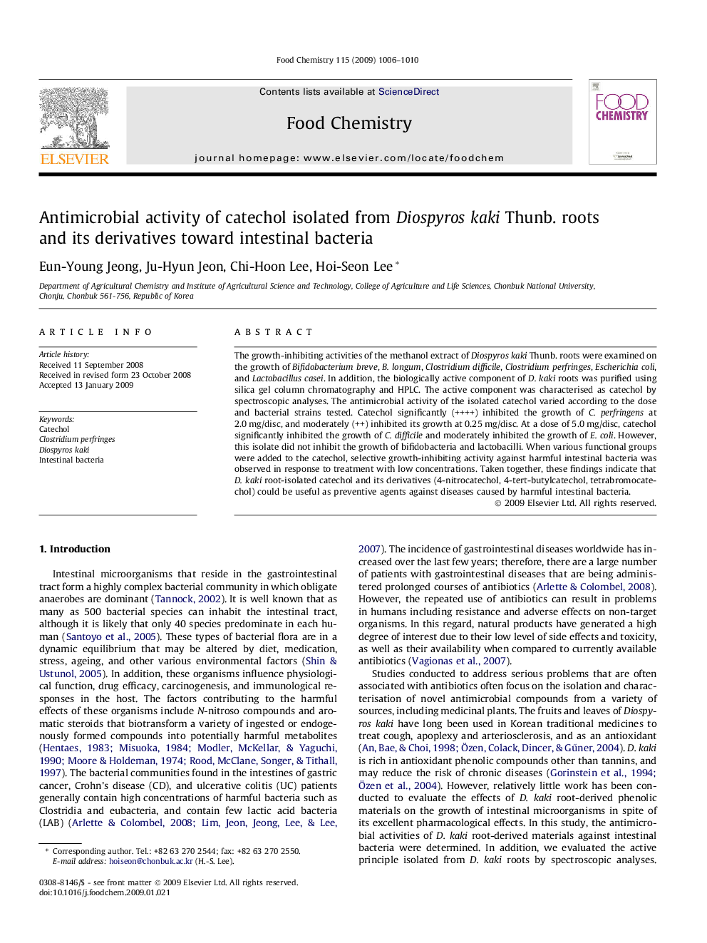 Antimicrobial activity of catechol isolated from Diospyros kaki Thunb. roots and its derivatives toward intestinal bacteria