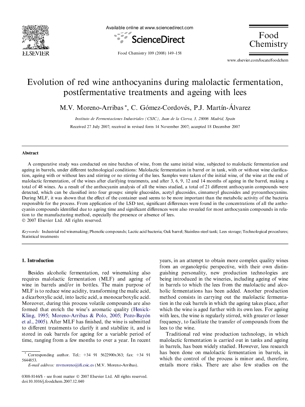 Evolution of red wine anthocyanins during malolactic fermentation, postfermentative treatments and ageing with lees