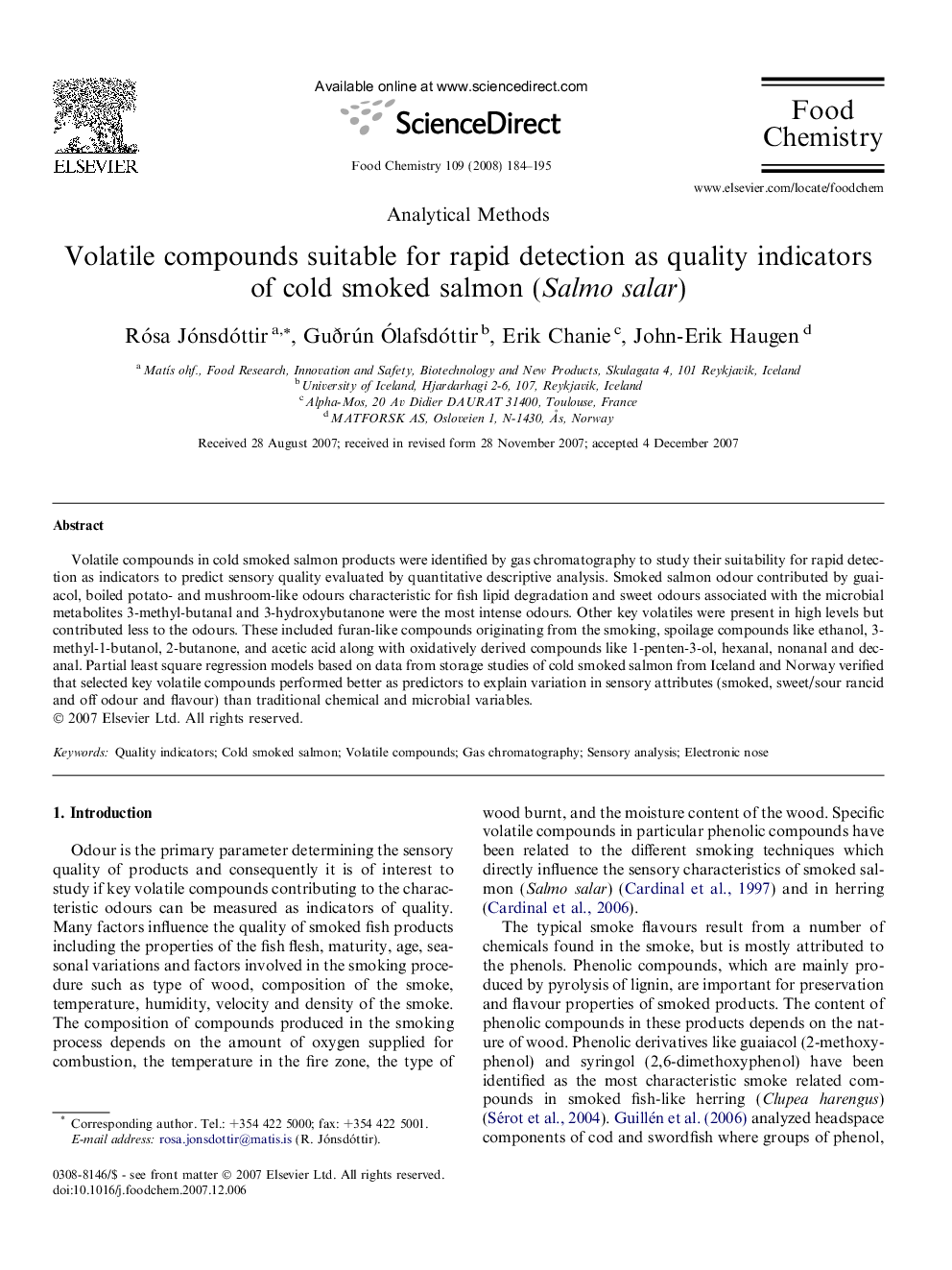 Volatile compounds suitable for rapid detection as quality indicators of cold smoked salmon (Salmo salar)