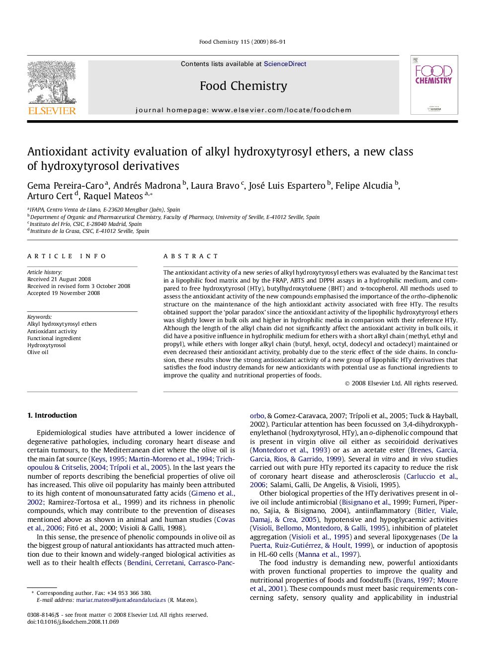 Antioxidant activity evaluation of alkyl hydroxytyrosyl ethers, a new class of hydroxytyrosol derivatives