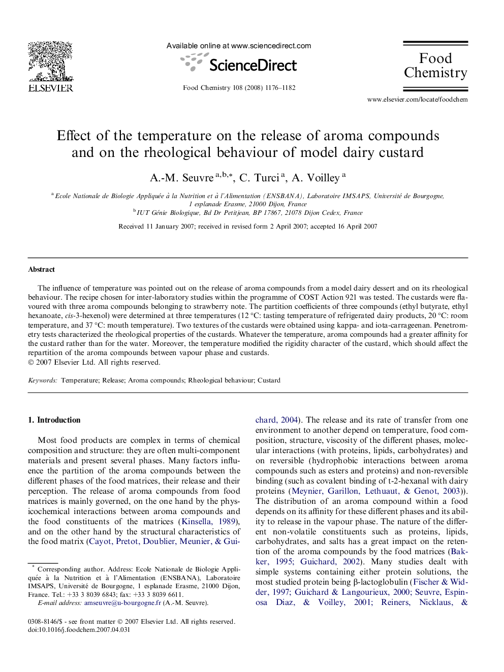 Effect of the temperature on the release of aroma compounds and on the rheological behaviour of model dairy custard