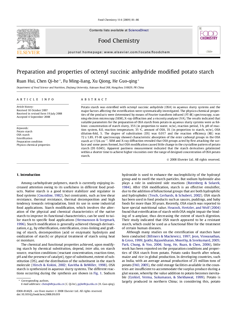 Preparation and properties of octenyl succinic anhydride modified potato starch