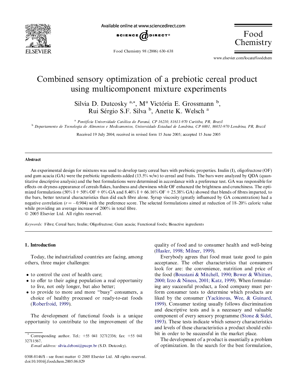 Combined sensory optimization of a prebiotic cereal product using multicomponent mixture experiments