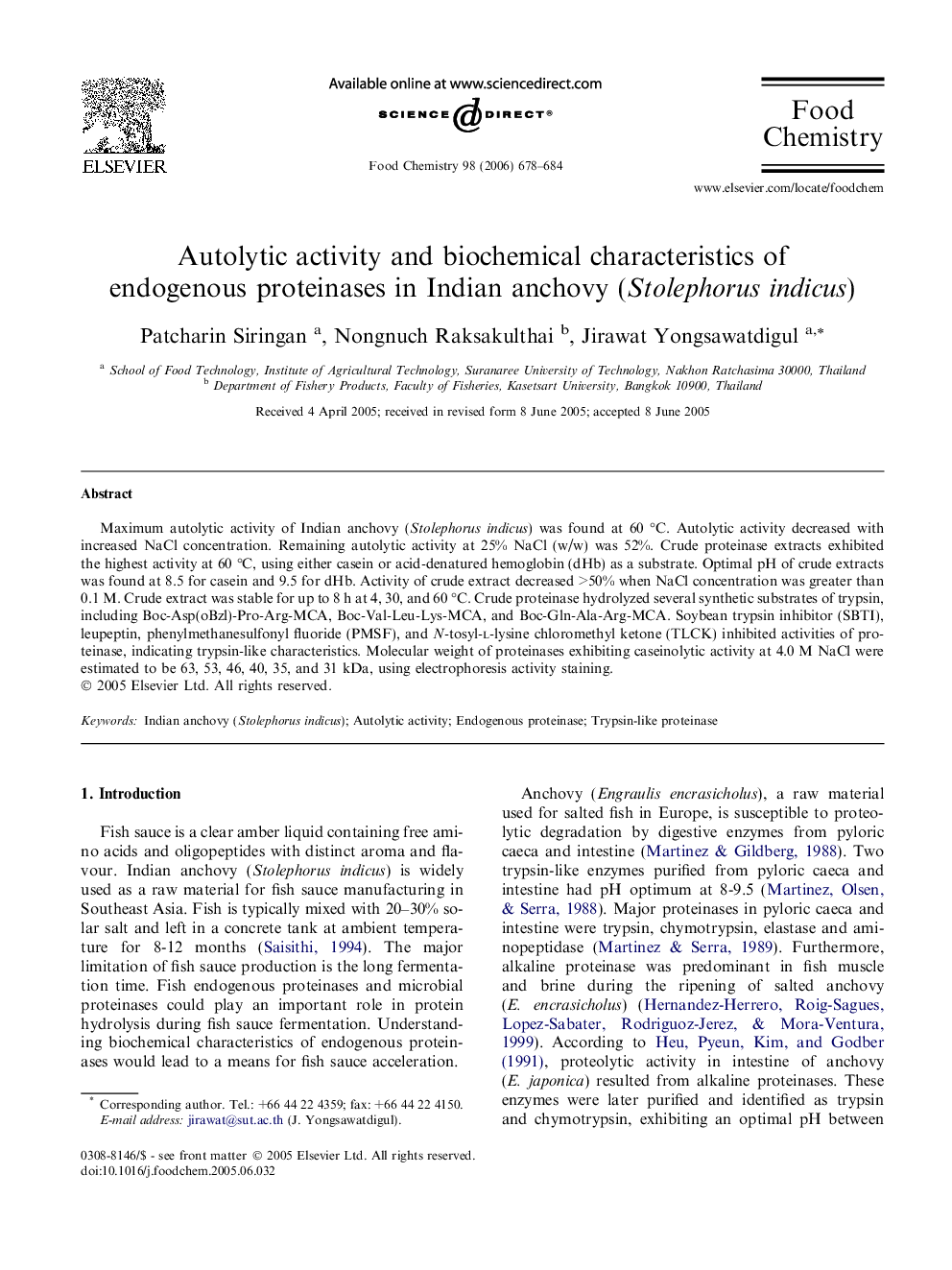 Autolytic activity and biochemical characteristics of endogenous proteinases in Indian anchovy (Stolephorus indicus)