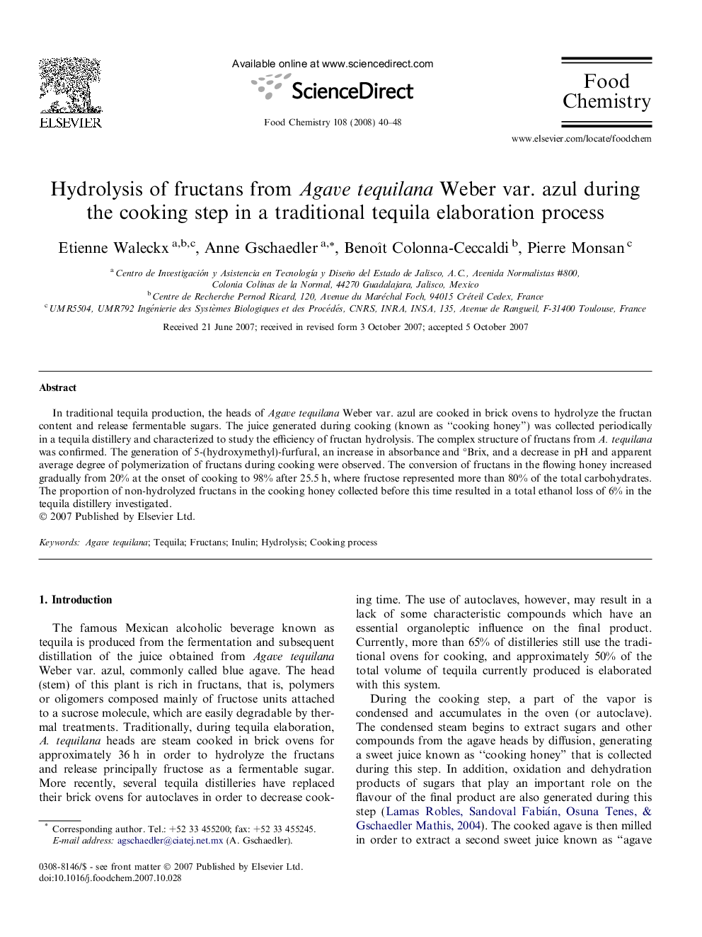 Hydrolysis of fructans from Agave tequilana Weber var. azul during the cooking step in a traditional tequila elaboration process