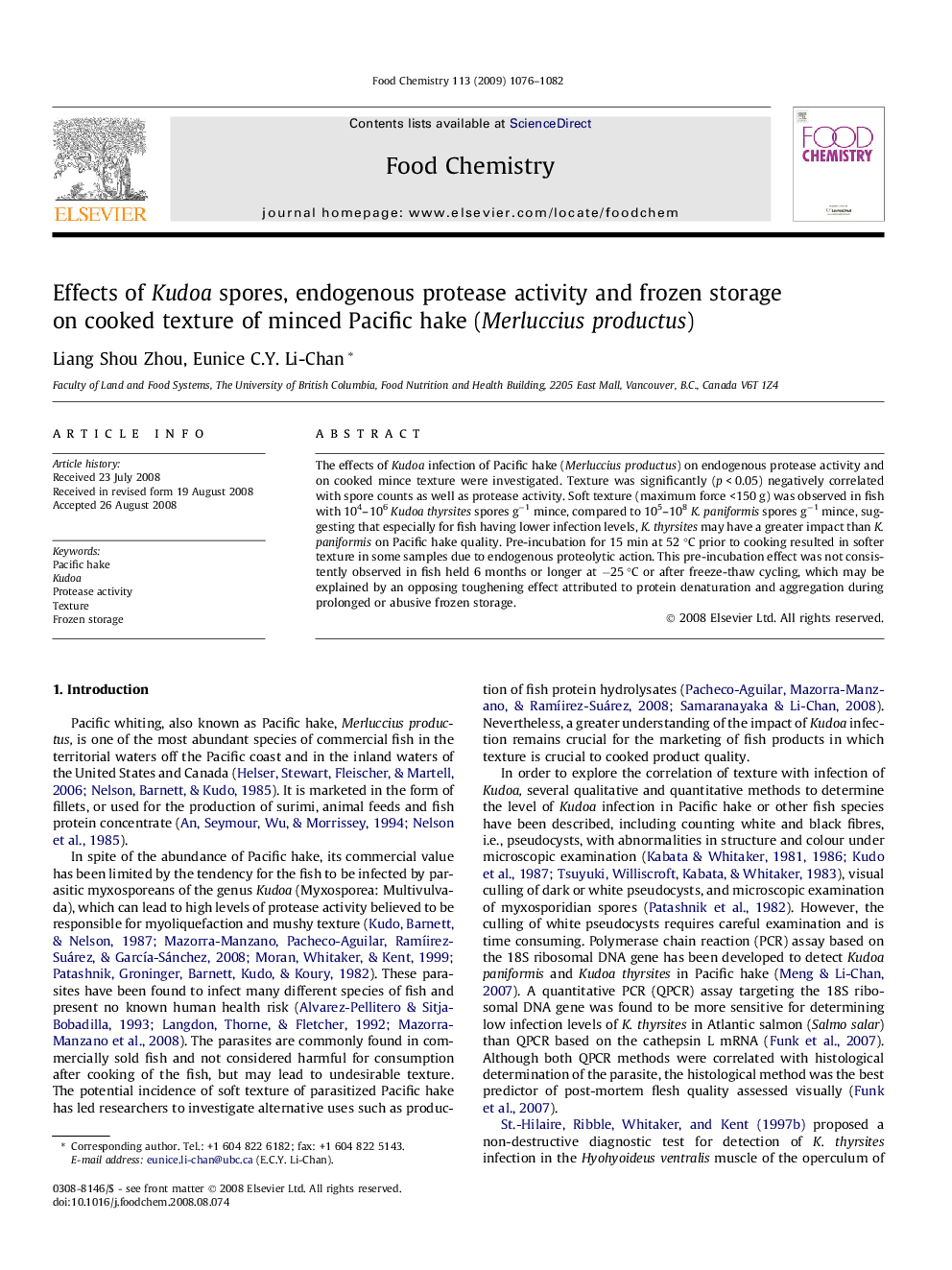 Effects of Kudoa spores, endogenous protease activity and frozen storage on cooked texture of minced Pacific hake (Merluccius productus)