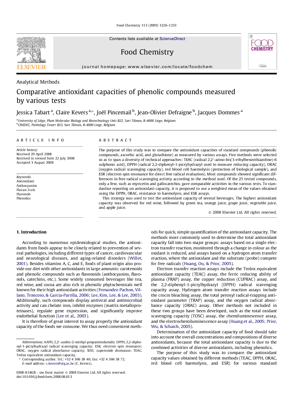 Comparative antioxidant capacities of phenolic compounds measured by various tests