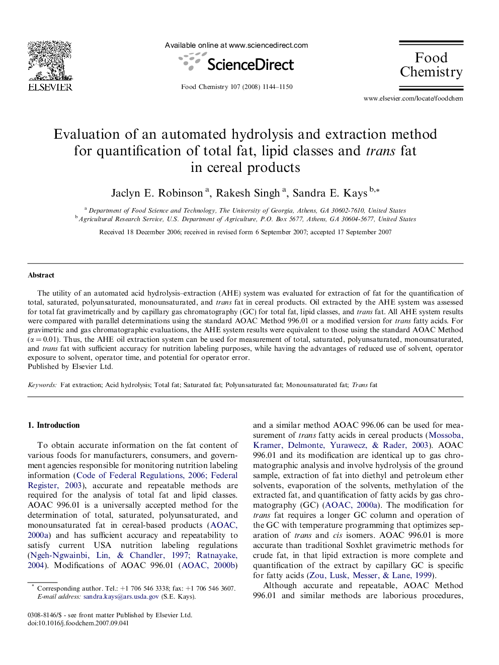 Evaluation of an automated hydrolysis and extraction method for quantification of total fat, lipid classes and trans fat in cereal products