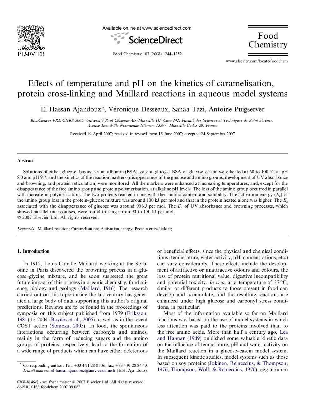 Effects of temperature and pH on the kinetics of caramelisation, protein cross-linking and Maillard reactions in aqueous model systems