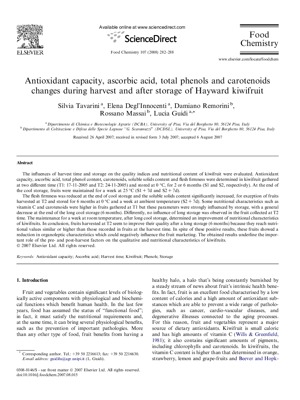 Antioxidant capacity, ascorbic acid, total phenols and carotenoids changes during harvest and after storage of Hayward kiwifruit