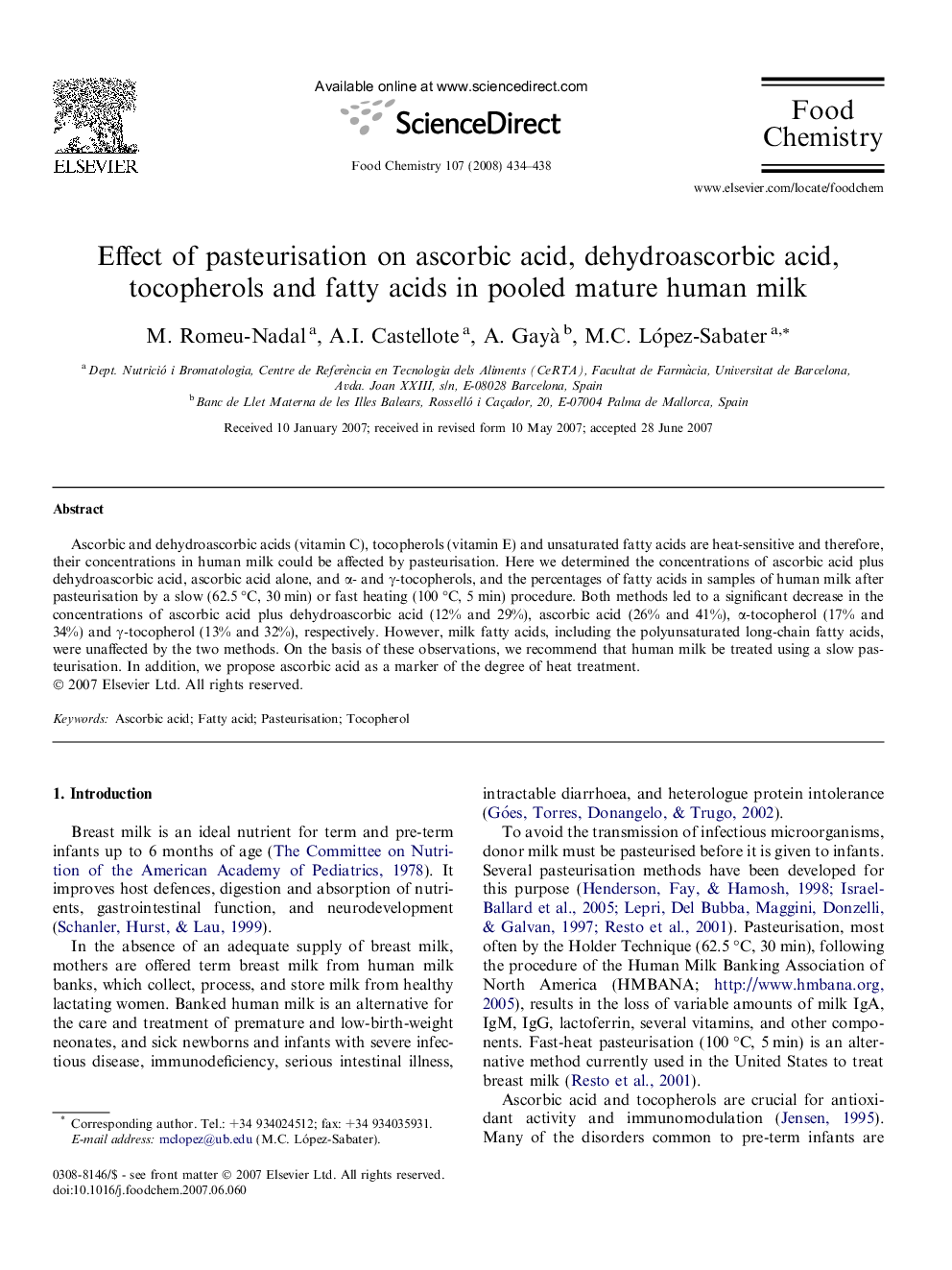 Effect of pasteurisation on ascorbic acid, dehydroascorbic acid, tocopherols and fatty acids in pooled mature human milk