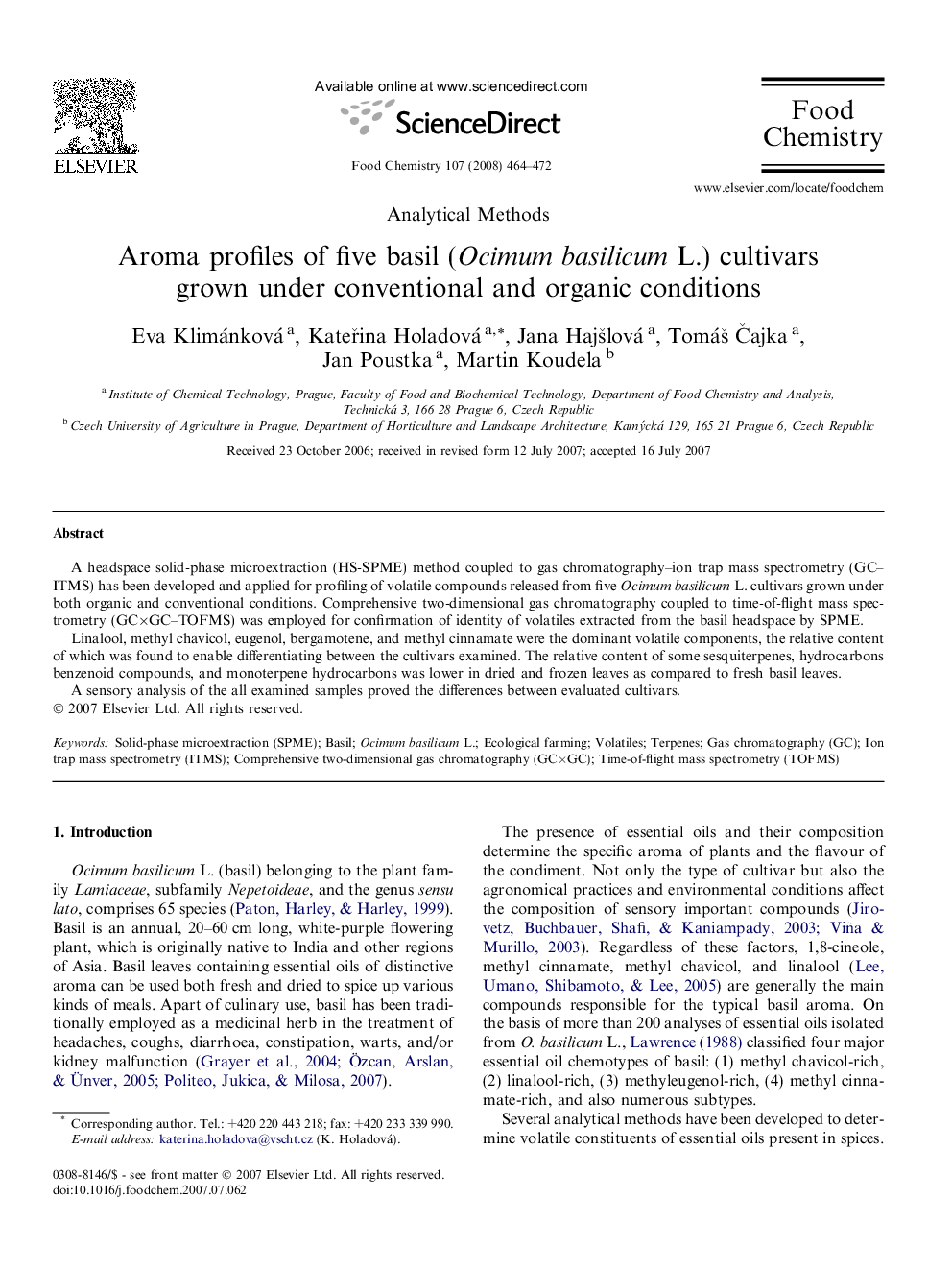 Aroma profiles of five basil (Ocimum basilicum L.) cultivars grown under conventional and organic conditions