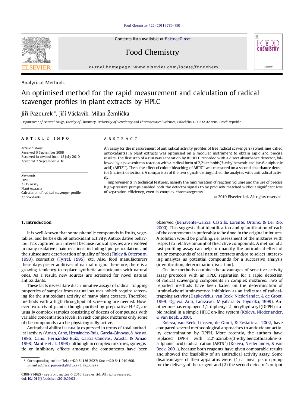 عکس صفحه اول مقاله: An optimised method for the rapid measurement and calculation of radical scavenger profiles in plant extracts by HPLC An optimised method for the rapid measurement and calculation of radical scavenger profiles in plant extracts by HPLC