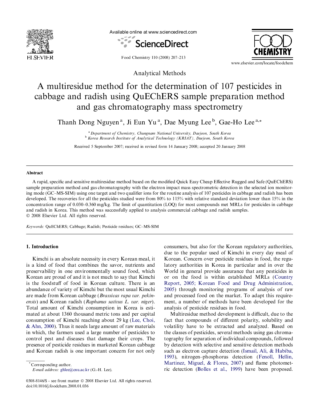 A multiresidue method for the determination of 107 pesticides in cabbage and radish using QuEChERS sample preparation method and gas chromatography mass spectrometry