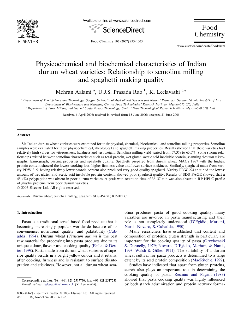 Physicochemical and biochemical characteristics of Indian durum wheat varieties: Relationship to semolina milling and spaghetti making quality