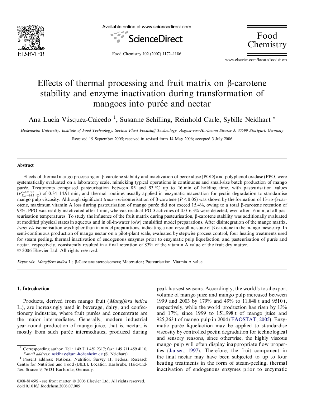 Effects of thermal processing and fruit matrix on β-carotene stability and enzyme inactivation during transformation of mangoes into purée and nectar