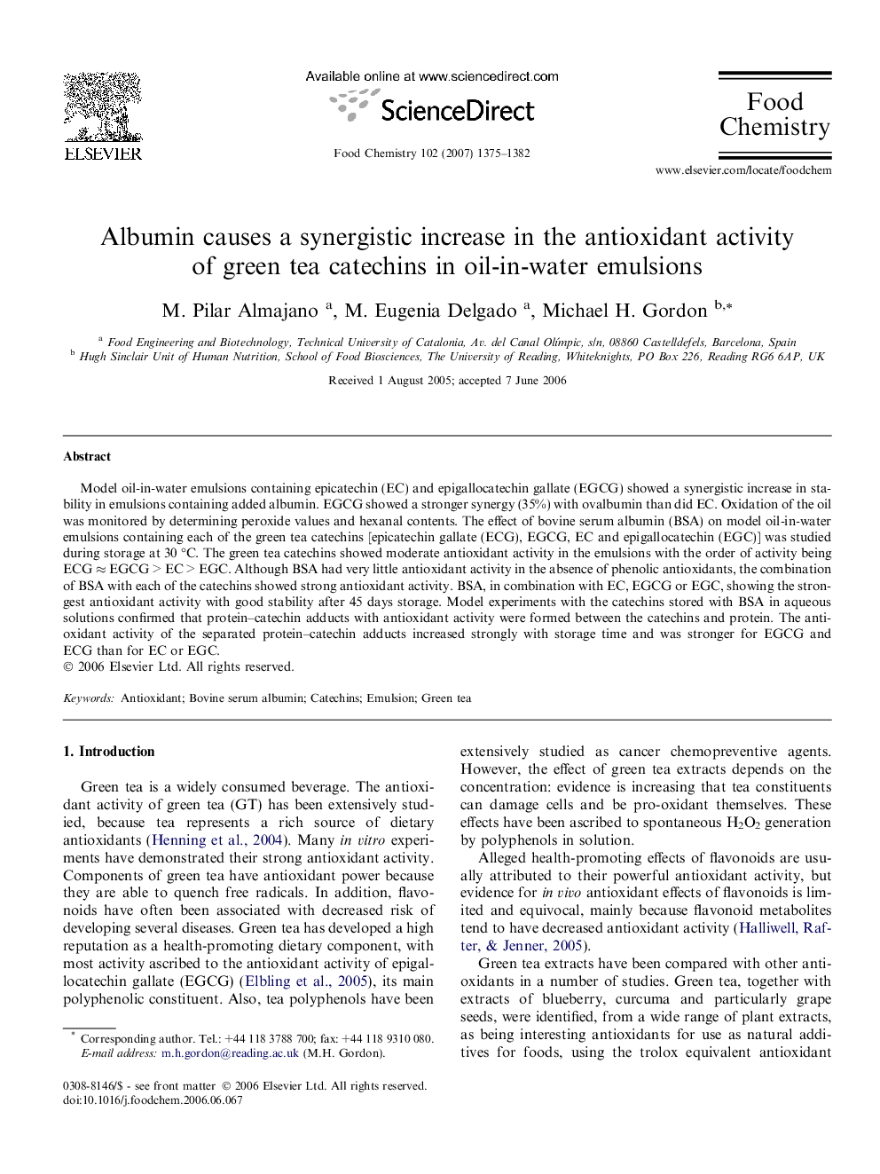 عکس صفحه اول مقاله: Albumin causes a synergistic increase in the antioxidant activity of green tea catechins in oil-in-water emulsions Albumin causes a synergistic increase in the antioxidant activity of green tea catechins in oil-in-water emulsions