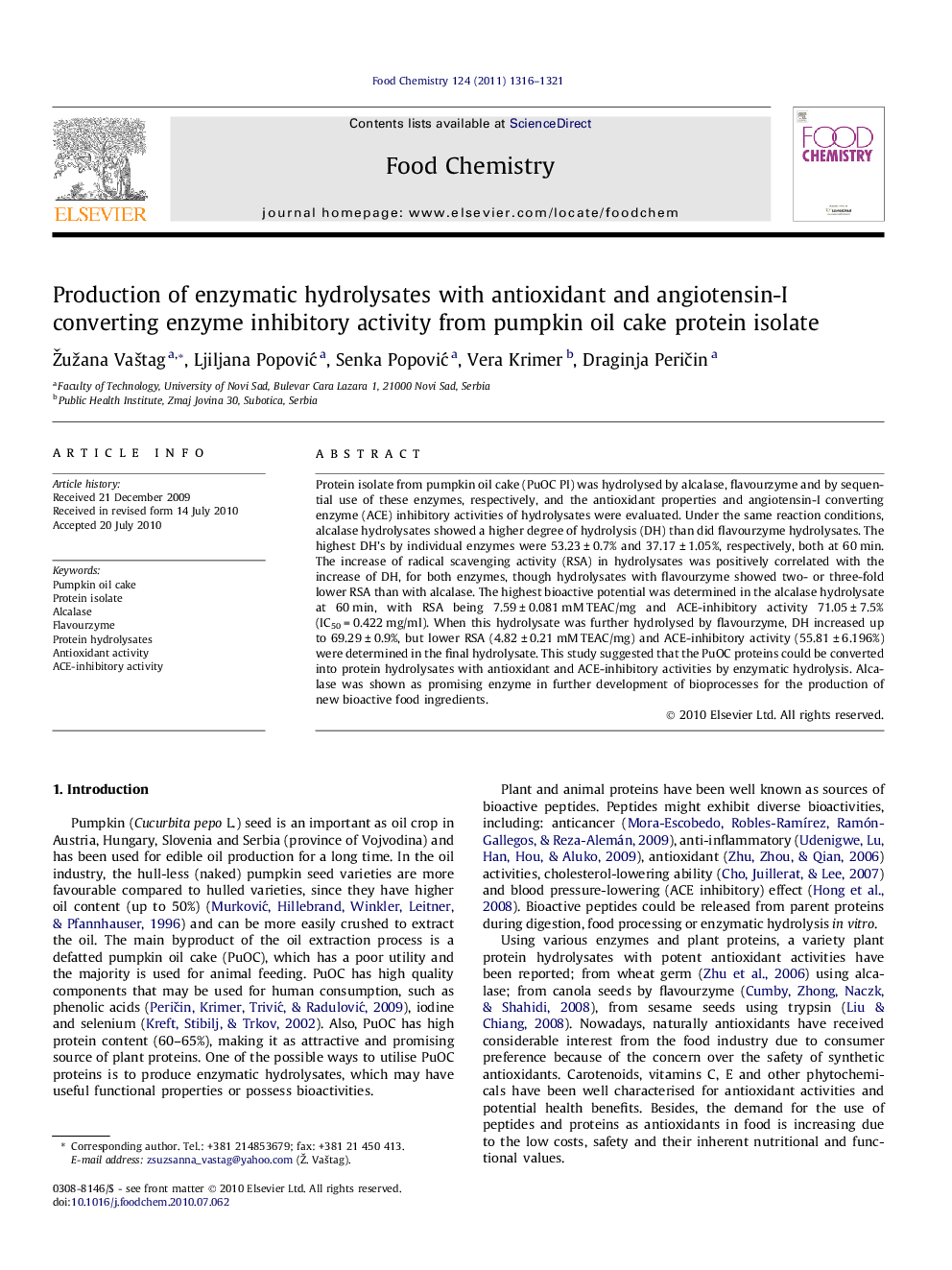 Production of enzymatic hydrolysates with antioxidant and angiotensin-I converting enzyme inhibitory activity from pumpkin oil cake protein isolate