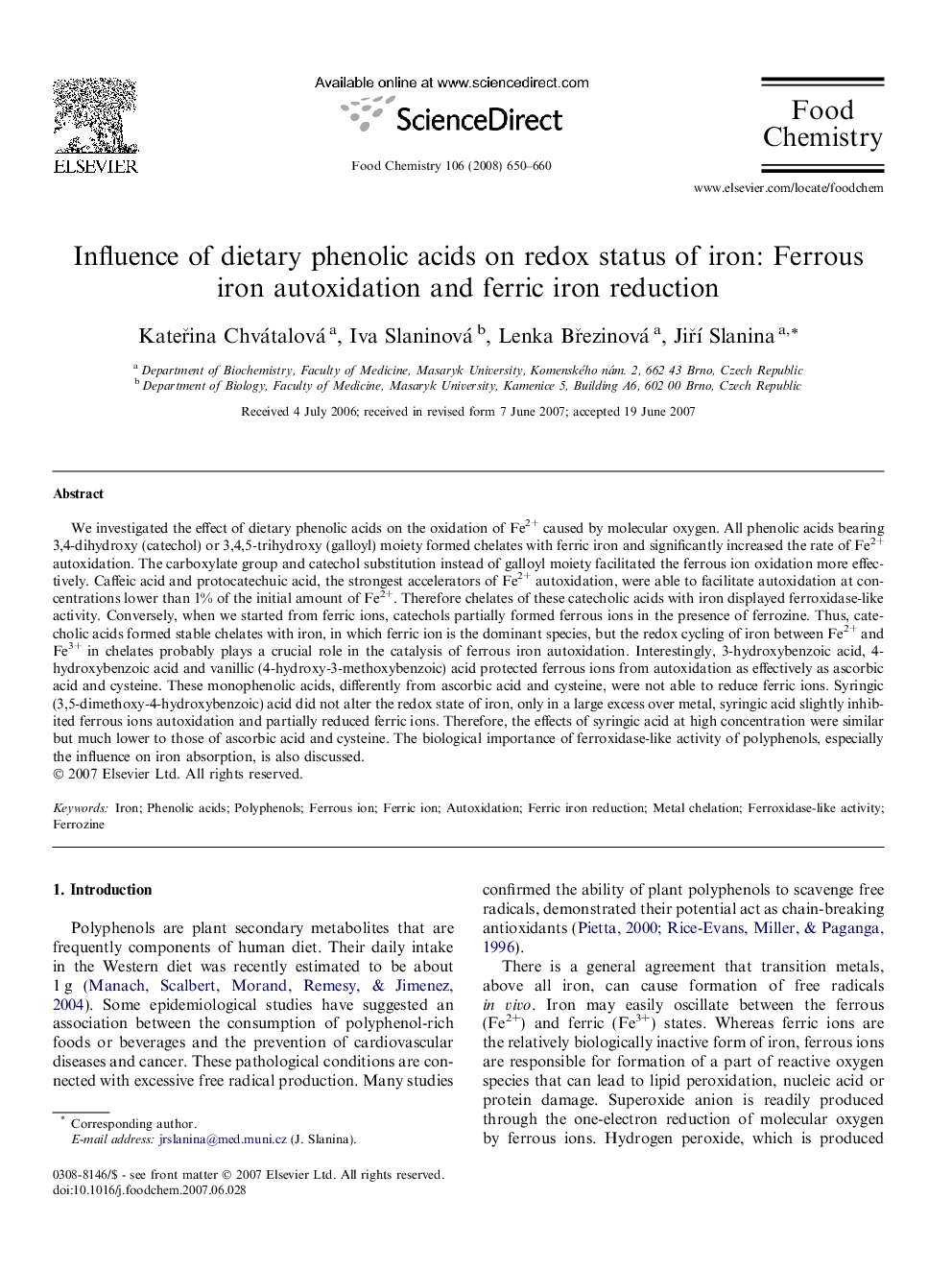 عکس صفحه اول مقاله: Influence of dietary phenolic acids on redox status of iron: Ferrous iron autoxidation and ferric iron reduction Influence of dietary phenolic acids on redox status of iron: Ferrous iron autoxidation and ferric iron reduction